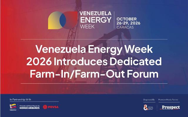 La Semaine de l&rsquo;énergie du Venezuela 2026 ouvre la voie à un nouveau forum sur les investissements en amont et les cessions d&rsquo;actifs.